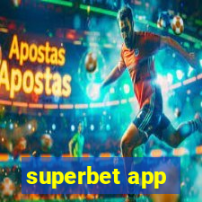 superbet app